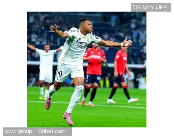 皇马官方确认姆巴佩与马斯坦托诺伤情无碍将继续参赛